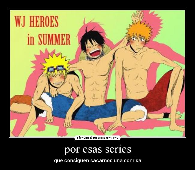 por esas series - que consiguen sacarnos una sonrisa