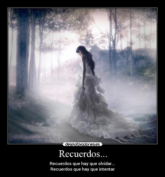 Recuerdos... -