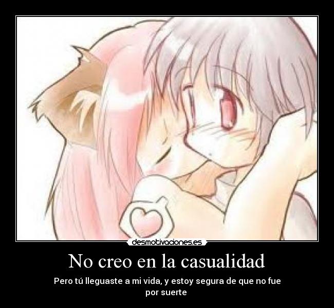 No creo en la casualidad - 