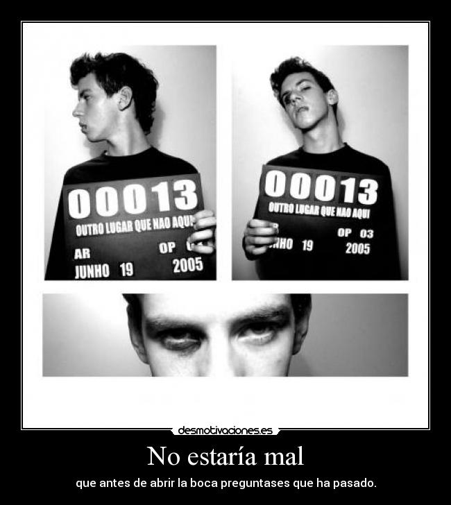 carteles estaria mal desmotivaciones