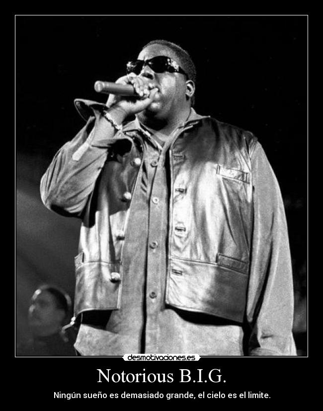 Notorious B.I.G. -
