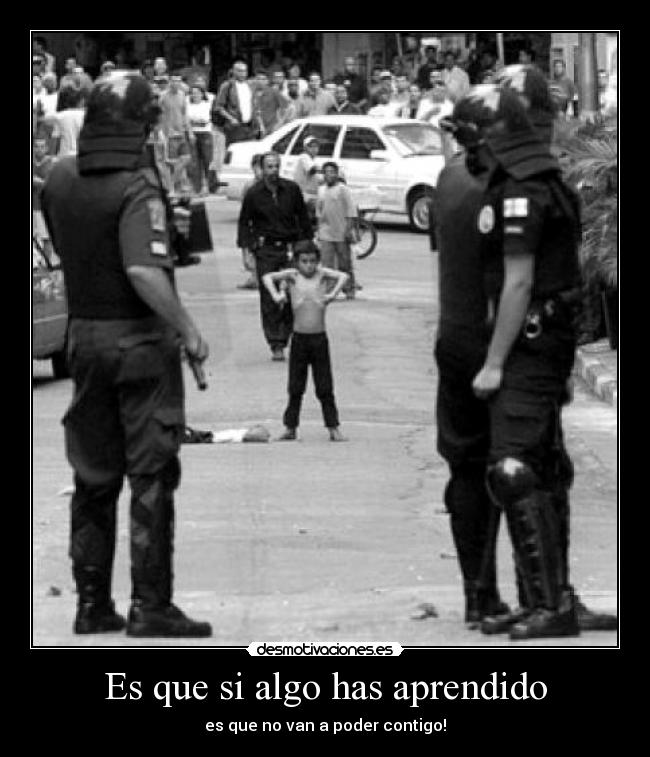 Es que si algo has aprendido - 