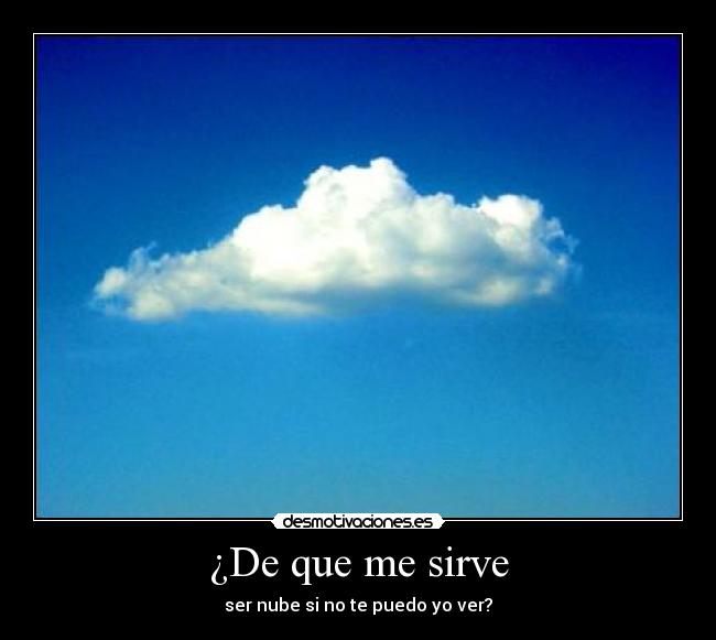 carteles nubes desmotivaciones