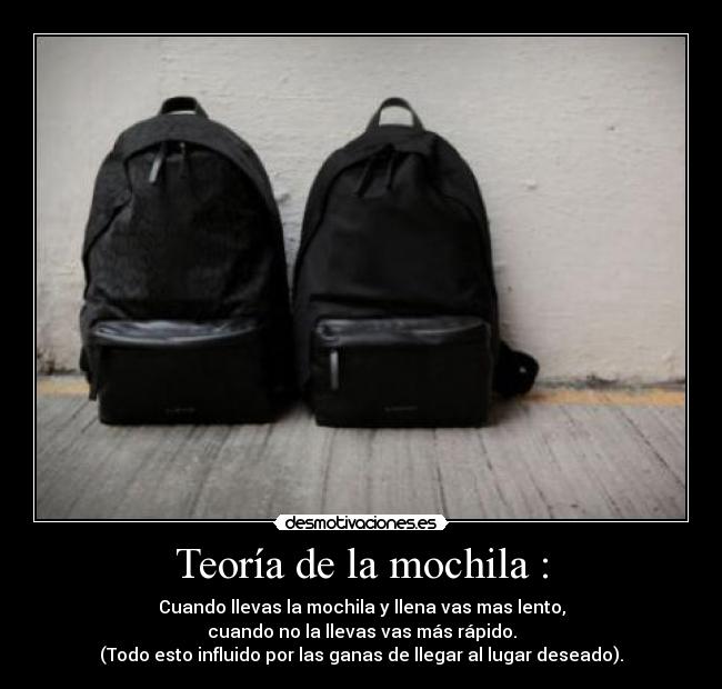 Teoría de la mochila : -