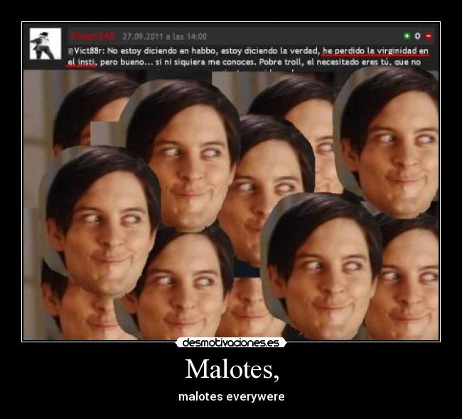 Malotes, - 