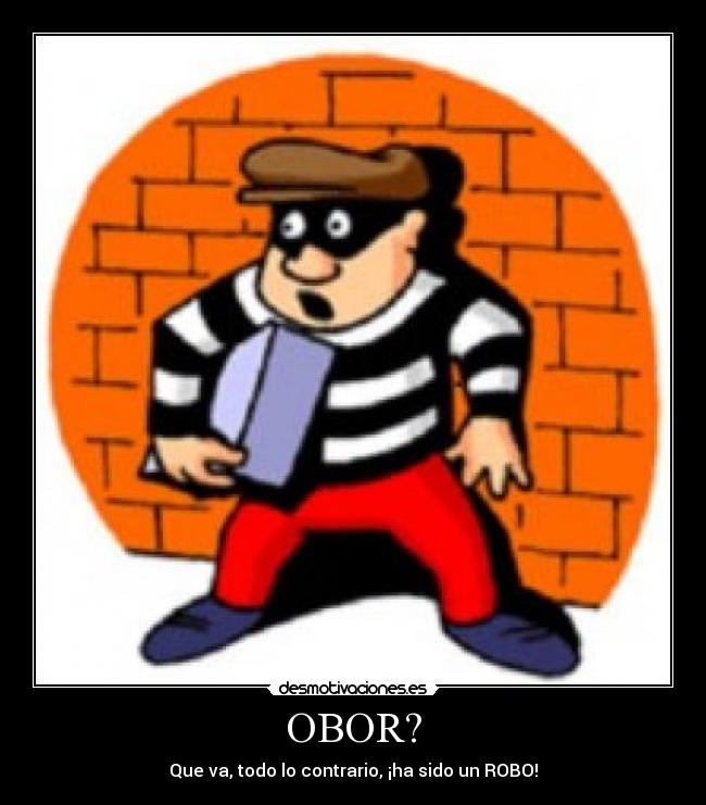 OBOR? - Que va, todo lo contrario, ¡ha sido un ROBO!