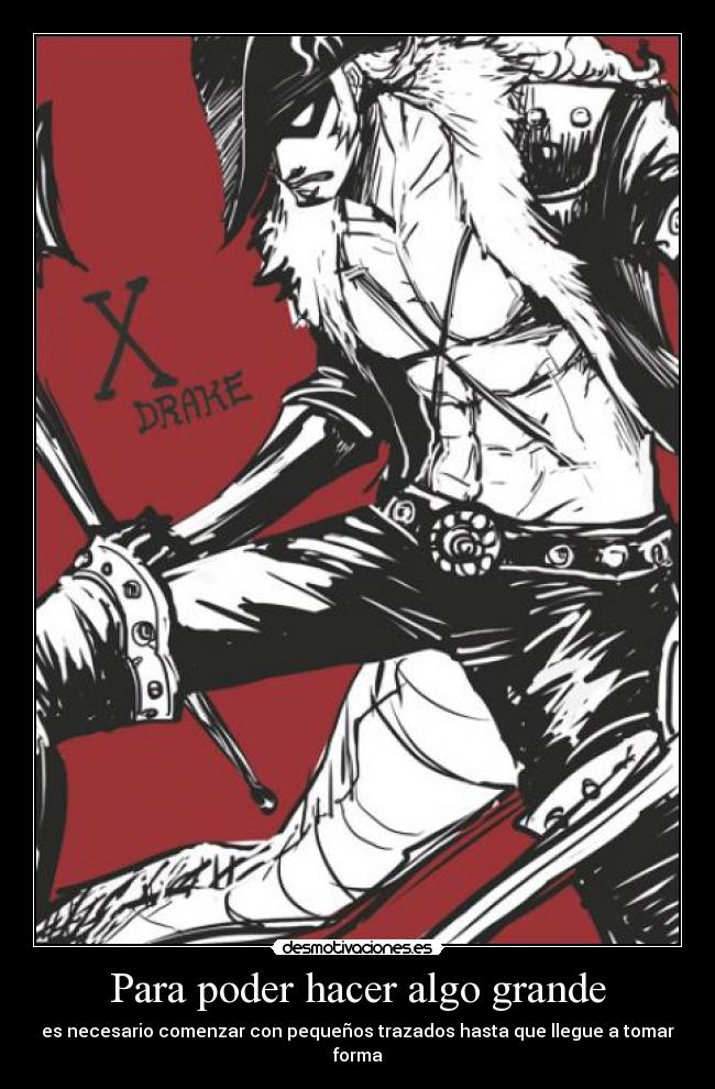 Para poder hacer algo grande -