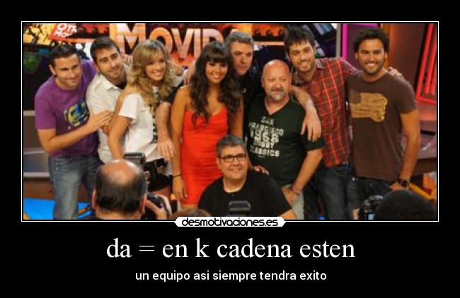 da = en k cadena esten -