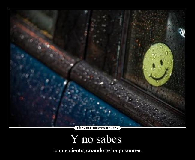 Y no sabes  - 