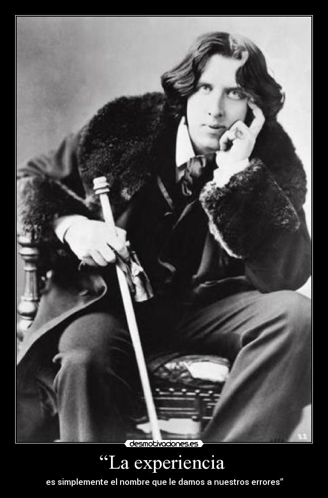 carteles oscar wilde desmotivaciones