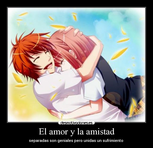 El amor y la amistad -