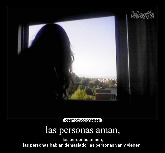 las personas aman, - 