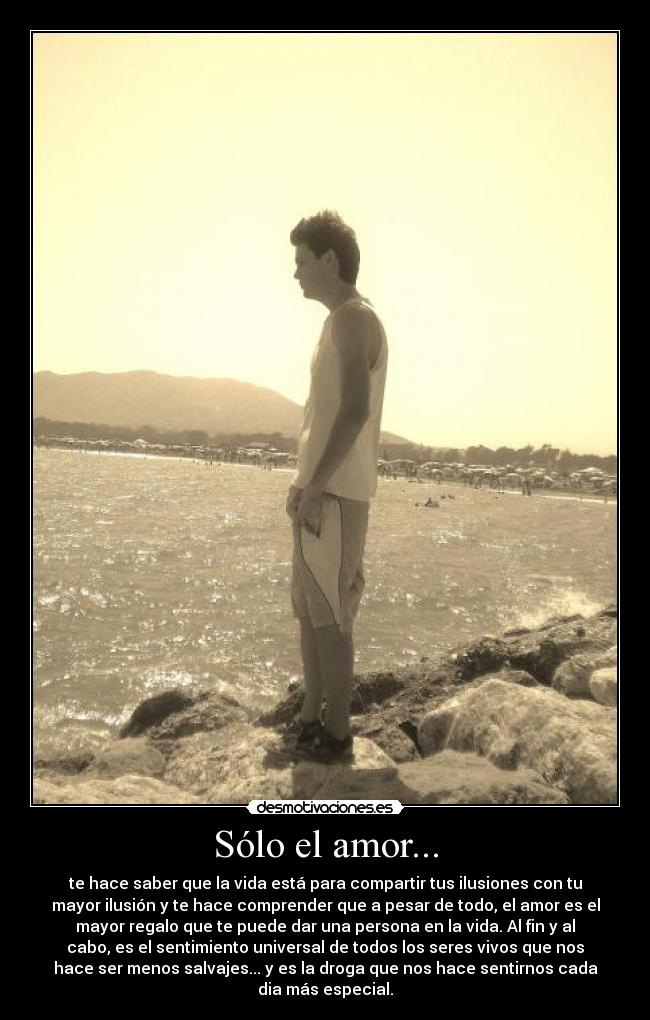 Sólo el amor... - 