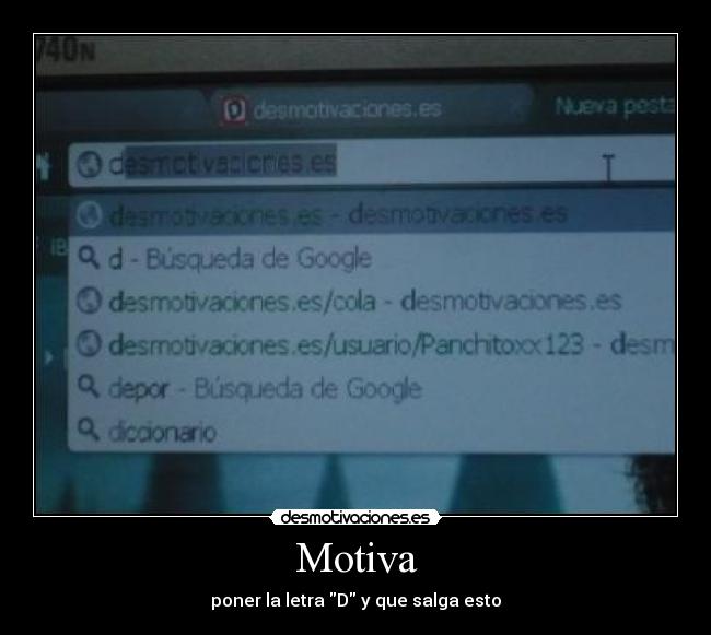 Motiva - poner la letra D y que salga esto