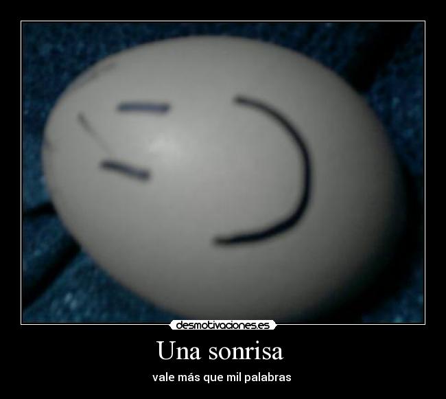 Una sonrisa -