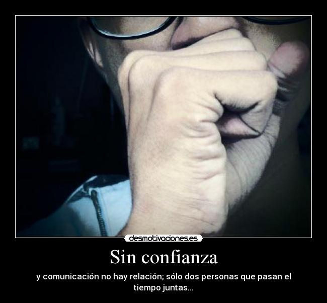 carteles confianza sin confianza desmotivaciones
