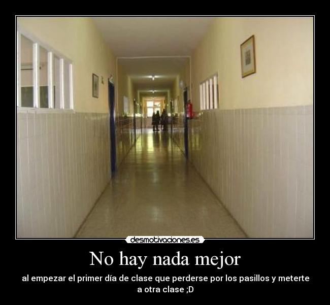 No hay nada mejor -