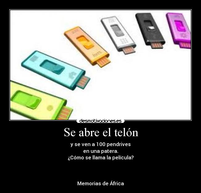carteles memorias africa pendrive patera telon chiste desmotivaciones