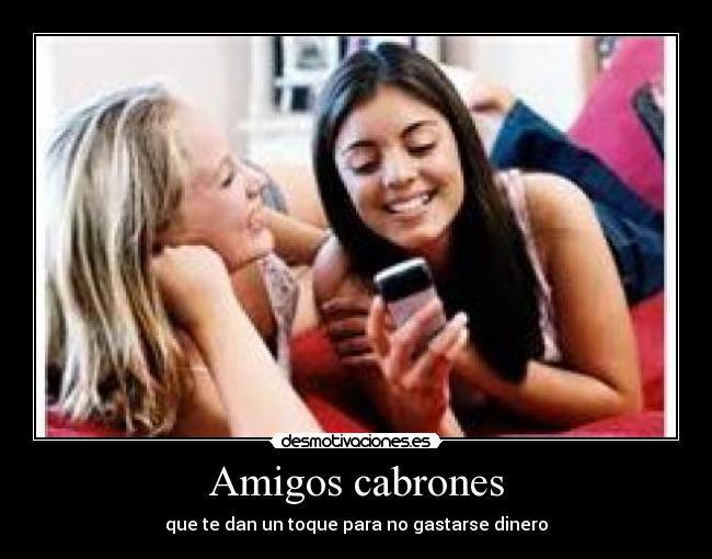Amigos cabrones - 