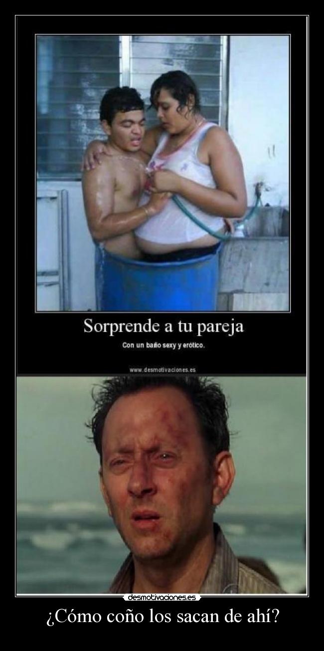 ¿Cómo coño los sacan de ahí? -