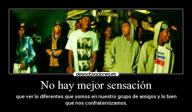 No hay mejor sensación -