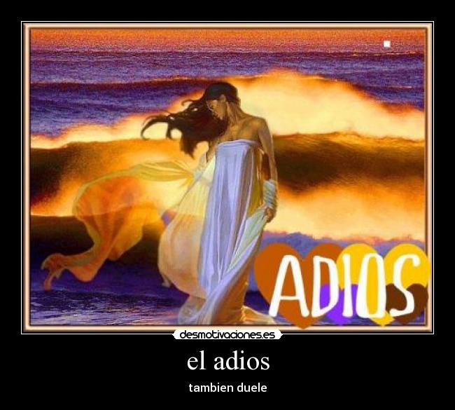 el adios -