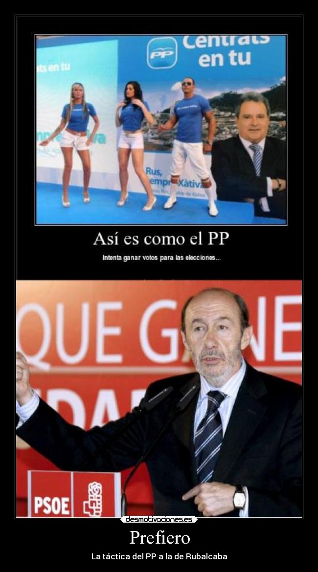 Prefiero - La táctica del PP a la de Rubalcaba