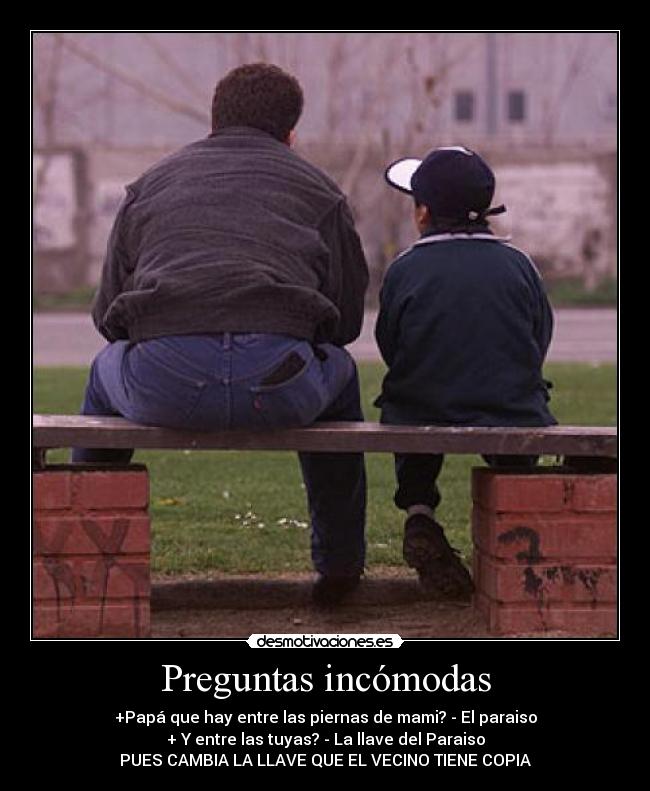 Preguntas incómodas -