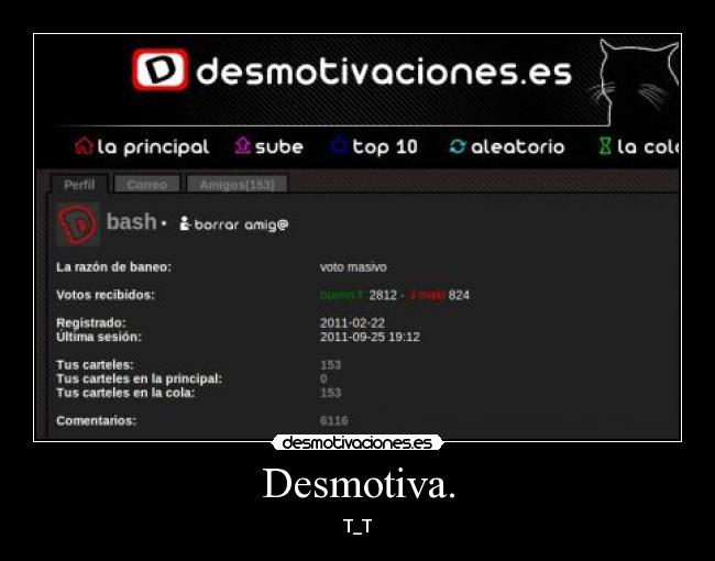 Desmotiva. - T_T
