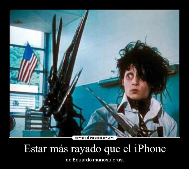 Estar más rayado que el iPhone - 