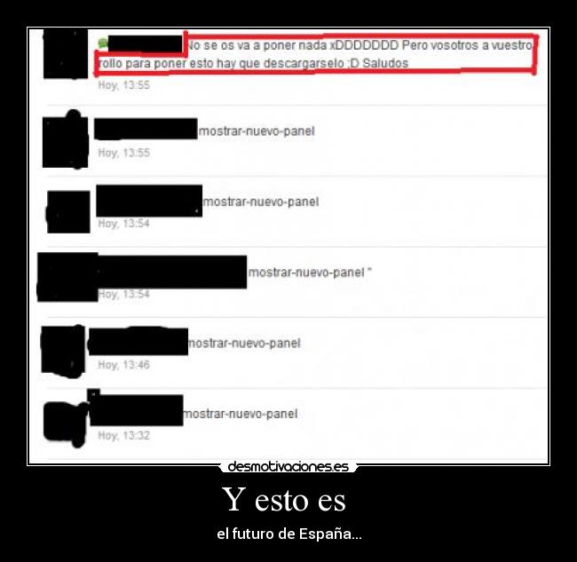 Y esto es  - el futuro de España...