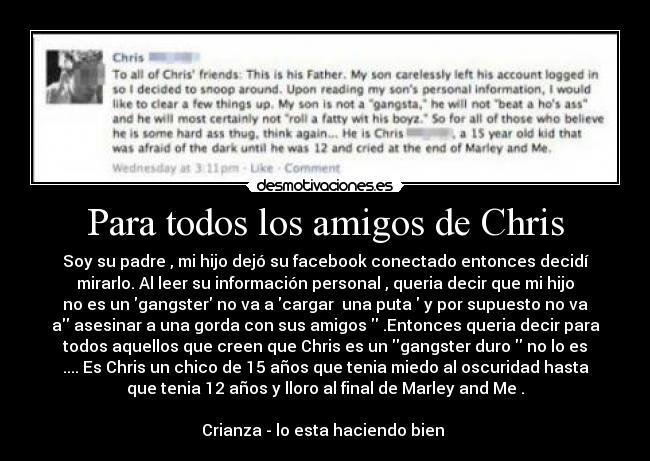 Para todos los amigos de Chris -