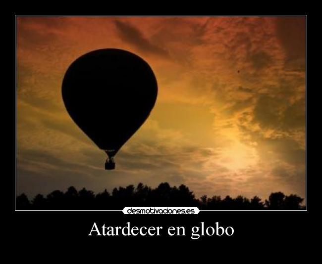 Atardecer en globo -