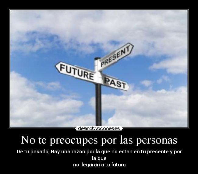 No te preocupes por las personas - 