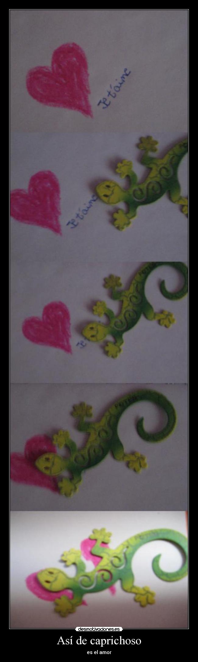 Así de caprichoso - es el amor