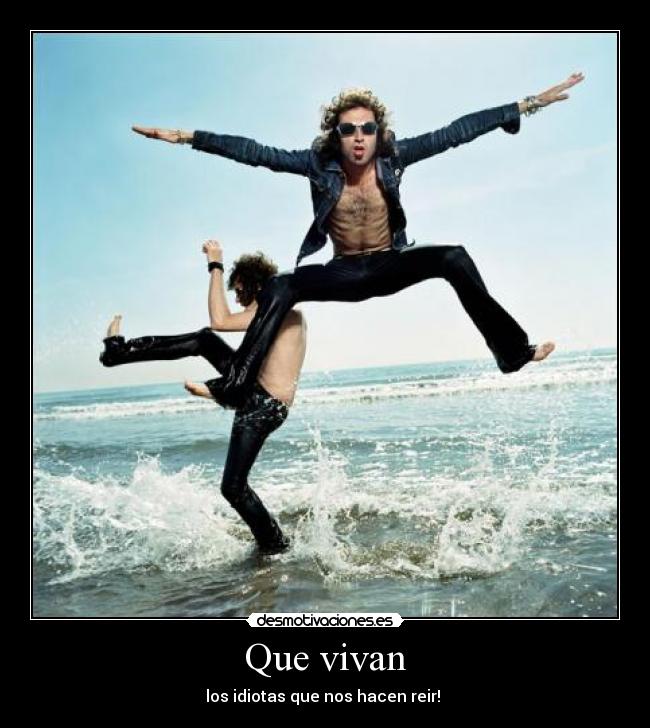 Que vivan -