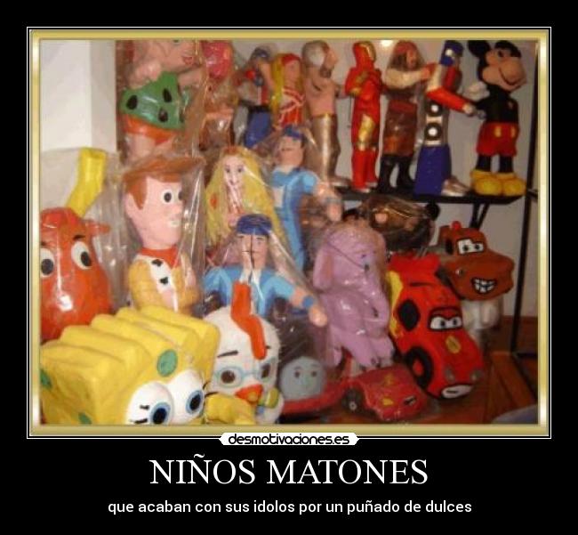 NIÑOS MATONES - 