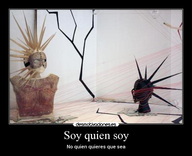 Soy quien soy -
