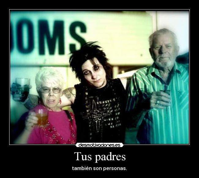 Tus padres -