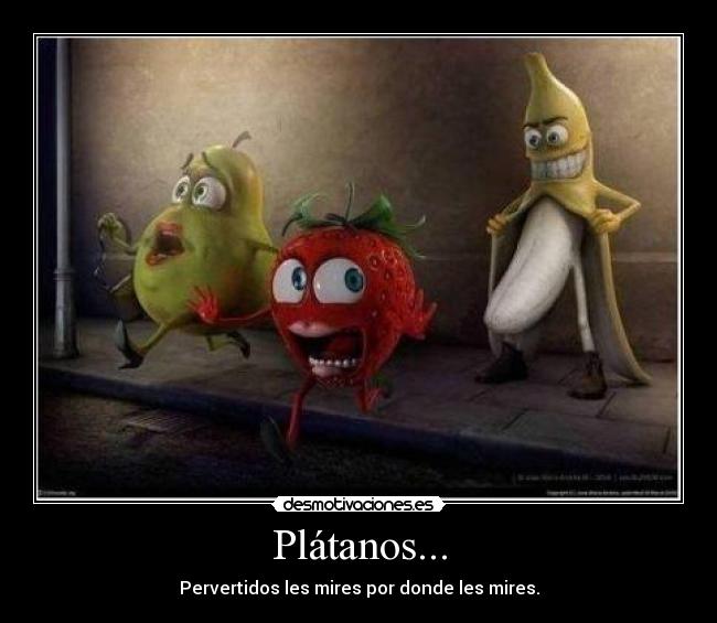 Plátanos... - 