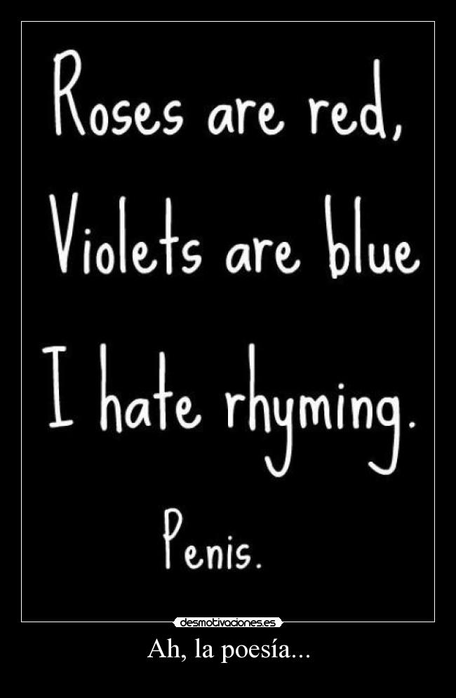 Ah, la poesía... - 