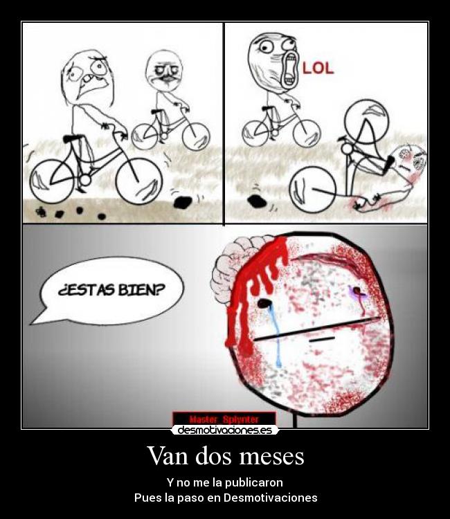 Van dos meses - 