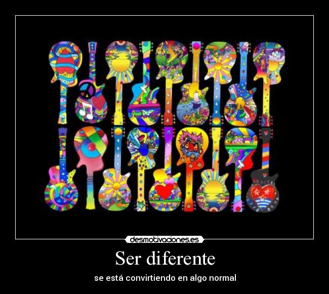 Ser diferente -