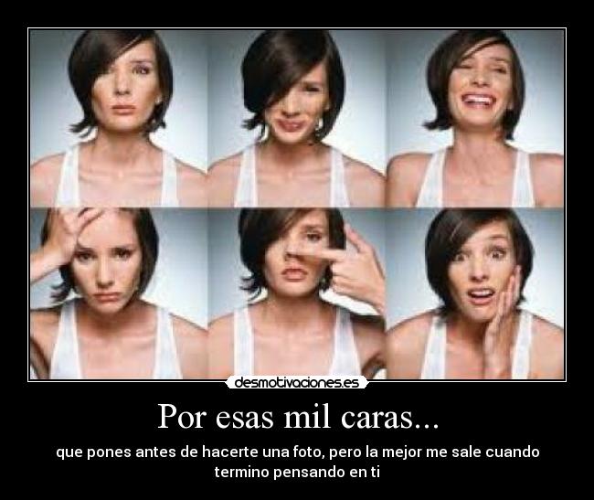 Por esas mil caras... - 