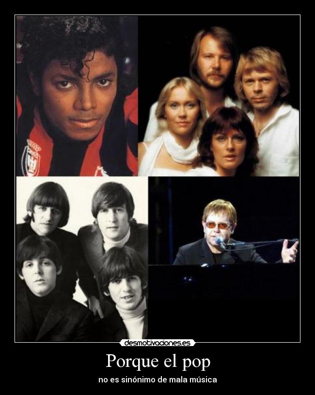 Porque el pop - no es sinónimo de mala música