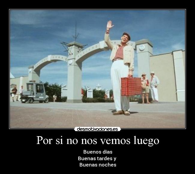 Por si no nos vemos luego -