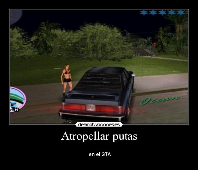 Atropellar putas - 
 en el GTA
