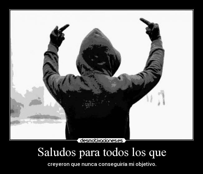 Saludos para todos los que - 