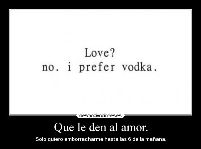 carteles amor etiquetass desmotivaciones