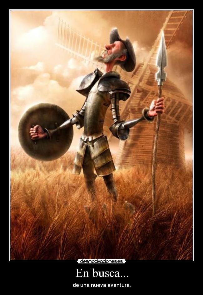 En busca... - de una nueva aventura.